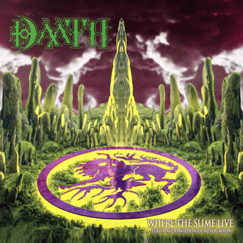 Daath (USA) : Where the Slime Live
